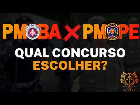 PMPE X PMBA - QUAL CONCURSO ESCOLHER?