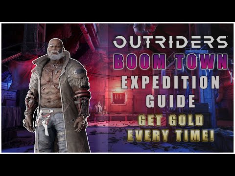 Outriders - Boom Town Expedition Guide - Get Gold every time with these tips, hints and tricks!