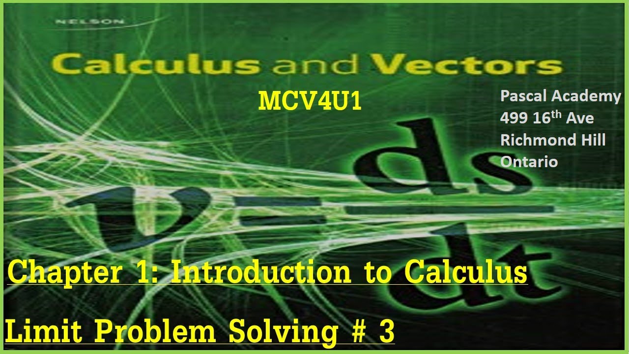 #Nelson #Limit MCV4U Calculus Review Limit # 3 Pascal Academy