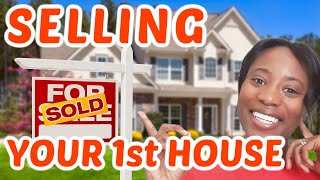 How to SELL Your House | Should I Sell My House  | First Time Home Seller | Steps To Selling a House