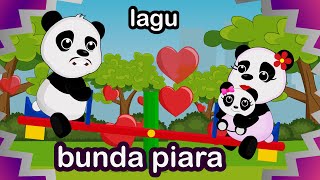 Download lagu Lagu Bunda Piara - Lagu Anak Populer mp3