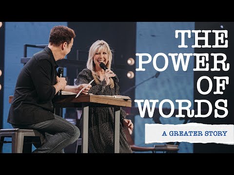 The Power of Words | A Greater Story | Part 4