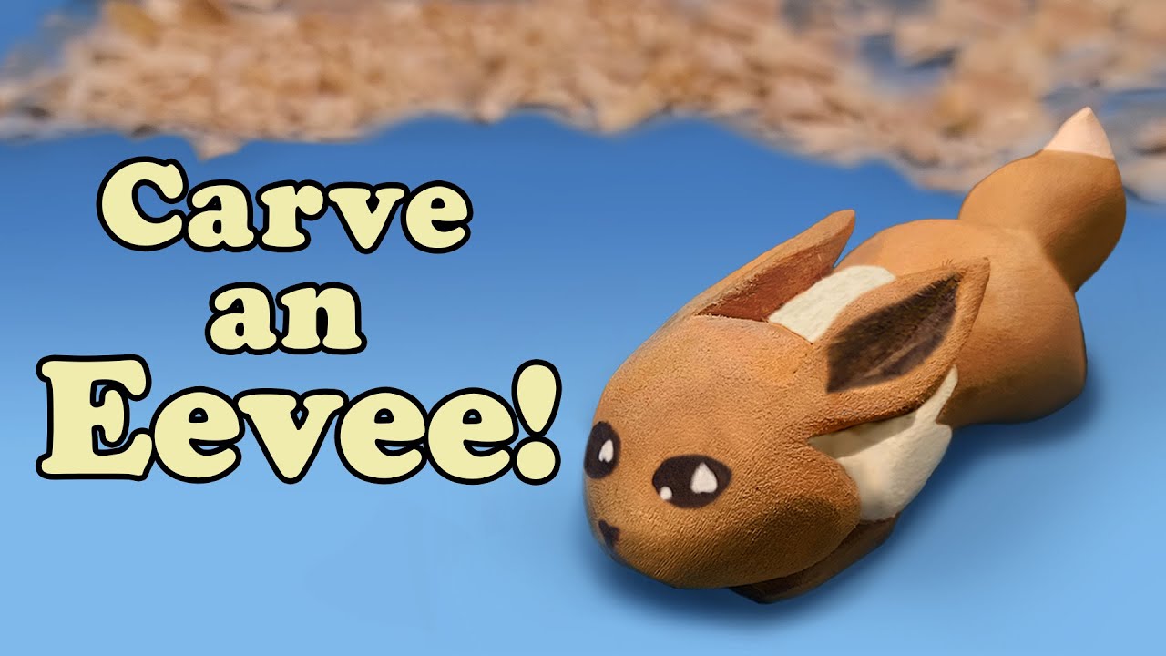 Carve Your Own Eevee! - Step by Step Whittling Project