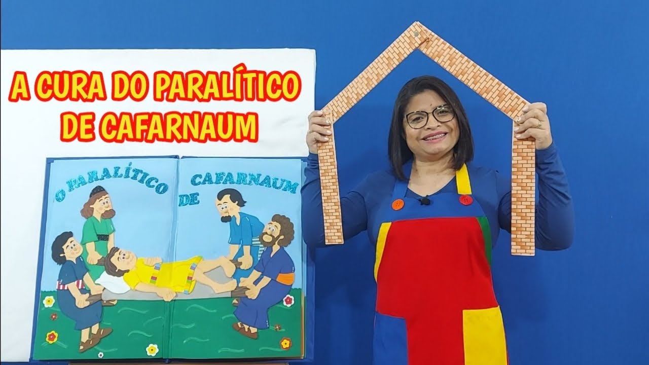 A CURA DO PARALÍTICO DE CAFARNAUM| História bíblica infantil