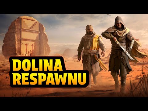 DOLINA RESPAWNU W ASSASSIN'S CREED: MIRAGE