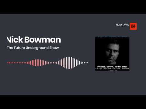 Cristian Glitch @The Future Underground Show with Nick Bowman - Techno Live Sets