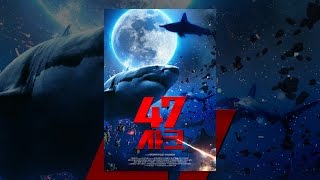 [ 47샤크 ] 메인 예고편