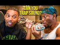 Zias B Lou TEST If You Can TRAP Sound