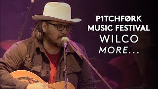 Wilco perform &quot;More...&quot; - Pitchfork Music Festival 2015