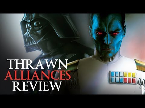 Thrawn and Darth Vader Team Up - Thrawn: Alliances Book Review (No Spoilers)
