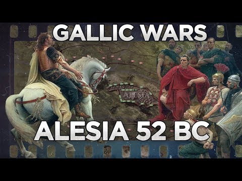 Alesia 52 BC - Caesar's Gallic Wars DOCUMENTARY