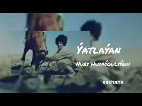 Nury Hudaýgulyýew Ýatlaýan  #KöneGüzer#NuryHudaýgulyýew #Ýatlaýan