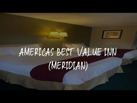 Americas Best Value Inn (Meridian) Review - Meridian , United States of America