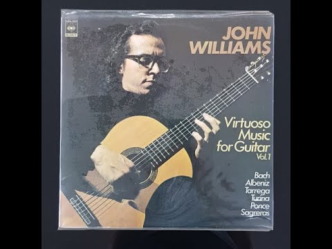 John Williams - Virtuoso Music for Guitar Vol.1  Side 1 vinyl LP Record