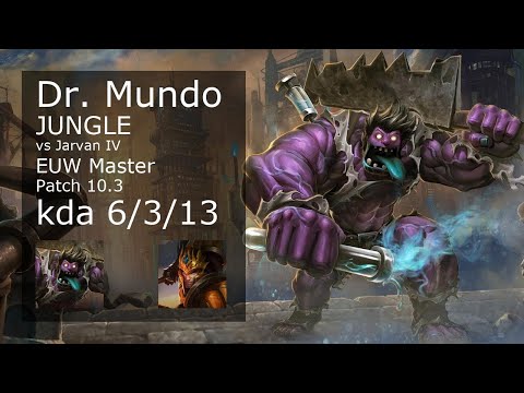Dr. Mundo Jungle vs Jarvan IV - EUW Master 6/3/13 Patch 10.3 Gameplay