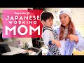 Day in the Life of a Japanese Working Mom
