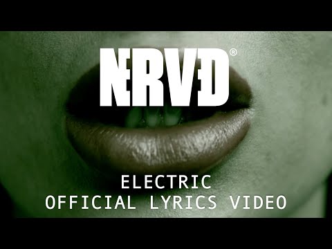 NERVED Electric feat. Richard Sjunnesson (lyrics video)