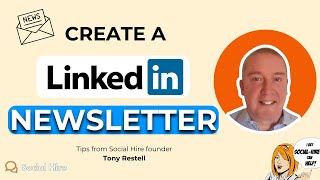 How Do I Create a LinkedIn Newsletter?