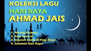 Download lagu LAGU HARI RAYA AHMAD JAIS... mp3