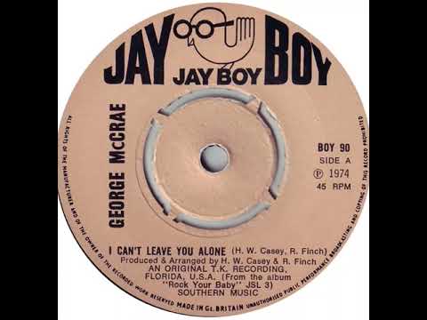 UK New Entry 1974 (217) George McCrae - I Can't Leave You Alone