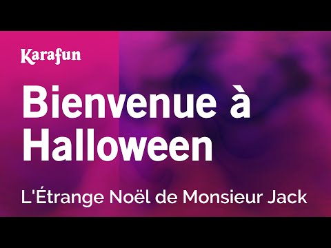 Bienvenue à Halloween - The Nightmare Before Christmas | Karaoke Version | KaraFun