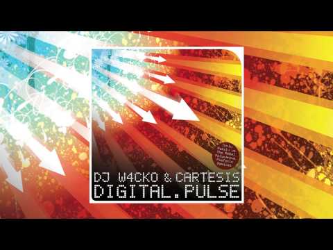 W4cko & Cartesis - Digital Pulse (Original Mix) (Released in 2006)