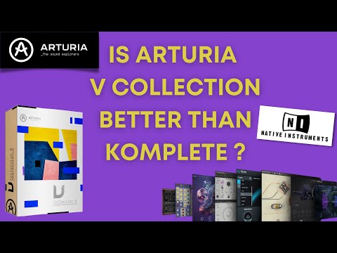 "Arturia V Collection vs. Komplete: Which is Right for You?"