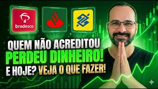Quem não comprou Bradesco se arrependeu. A próxima OPORTUNIDADE ESTÁ NA NOSSA CARA!!!