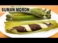 Suman Moron | Chocolate Sticky Rice Cake | Filipino Delicacy