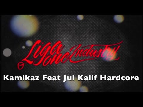 Kamikaz Feat Jul & Kalif LigaOne Au Pilotage [Liga One Industry]