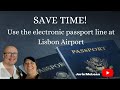 How and Where To find the Electronic Passport Line at Lisbon Portugal Airport @jmcstravels