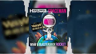 Rocket Spaceman vs Supa Dupa Fly 2018 (Hardwell Bringing The Madness 2017 Intro) - W&amp;W &amp; Blasterjaxx