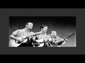The Kingston Trio ~ The First Time (Ever I Saw Your Face) - (Stereo)