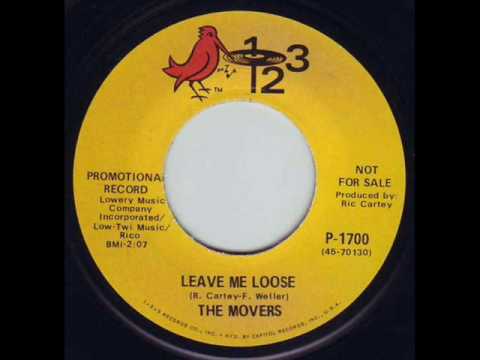 The Movers - Leave Me Loose - 1968 Garage Band Sound
