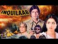 Inquilaab Full Hindi Movie 4K Amitabh Bachchan Sridevi Kader Khan Bollywood Action Film