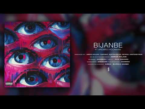 Arman Miladi - Bijanbe ft. Arown X Hoomaan | OFFICIAL VISUALIZER