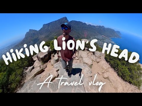 Why Everyone Should Hike Lion's Head Before Leaving Cape Town