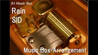 Download lagu Rain/SID [Music Box] (Anime 'FULLMETAL ALCHEMIST' OP) mp3