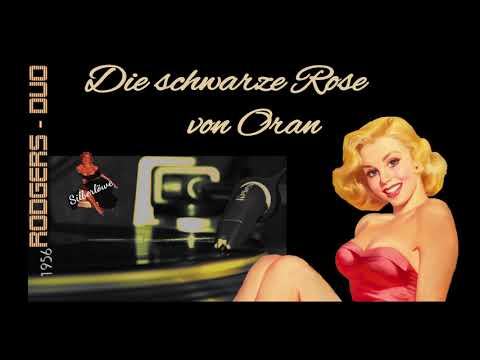 Die schwarze Rose von Oran..