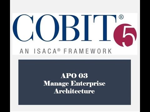 COBIT Processes - APO03 - Enterprise Architecture 2
