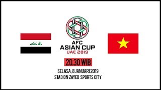 Link Live Streaming Piala Asia 2019 Iraq Vs Vietnam, Selasa Pukul 20.30 WIB