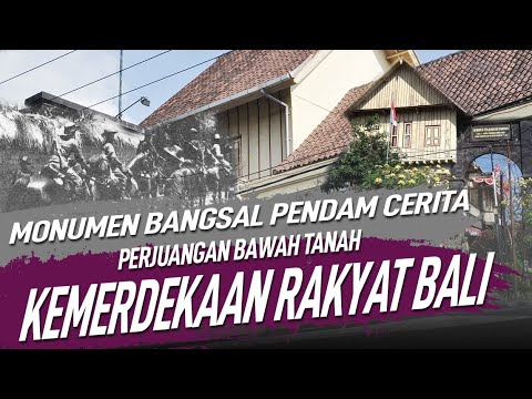 Monumen Bangsal Pendam Cerita Perjuangan Bawah Tanah Kemerdekaan Rakyat Bali