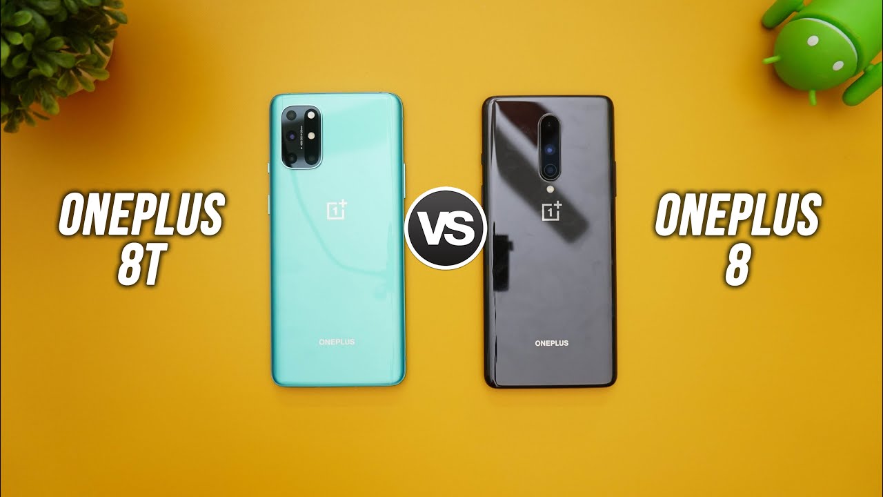 OnePlus 8T vs OnePlus 8, What are the Differences, which one to buy?