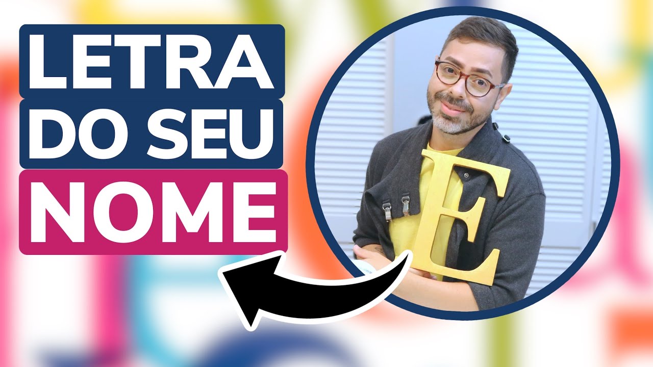 A PRIMEIRA LETRA DO SEU NOME DIZ QUEM VOCÊ É!