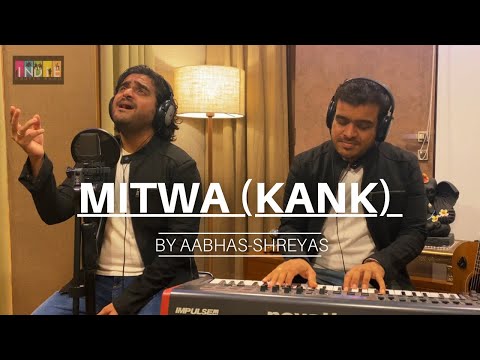 Mitwa (KANK) | Aabhas - Shreyas | Indie Routes | Piano Session | #shankarehsaanloy #javedakhtar #srk