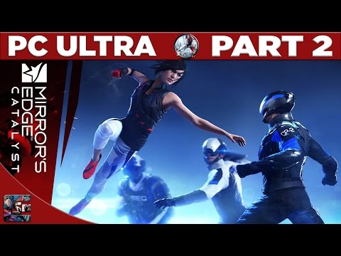 Mirror's Edge Catalyst Gameplay Walkthrough / Let's Play - Part 2 "A Runners Life" | CenterStrain01
