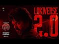 LEO - Lokiverse 2.0 Video | Thalapathy Vijay | Anirudh Ravichander | Lokesh Kanagaraj