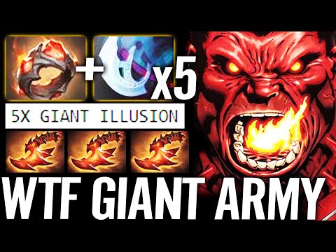 🔥 AXE 5x iLLusion Giant Attack - WTF Titan Army 100% Strongest Late Game Tanker Dota 2 Pro Offlane