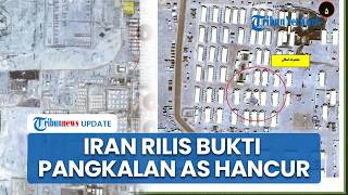 Citra Satelit Iran Ungkap Dampak Serangan Pangkalan AS di Kuwait usai Operasi Drone Teheran