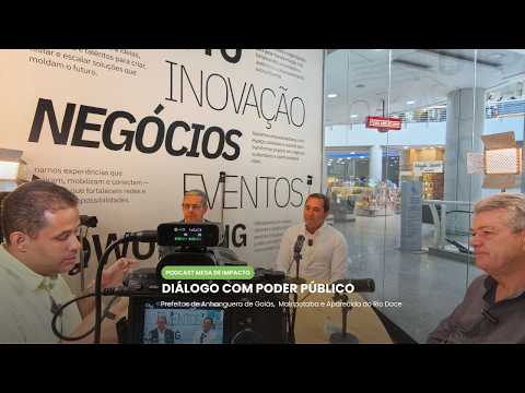 Ep. 1 - Prefeitos de Mairipotaba, Anhanguera de Goiás e Aparecida do Rio Doce